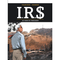 I.R.$ - Tome 12 - Au nom du...