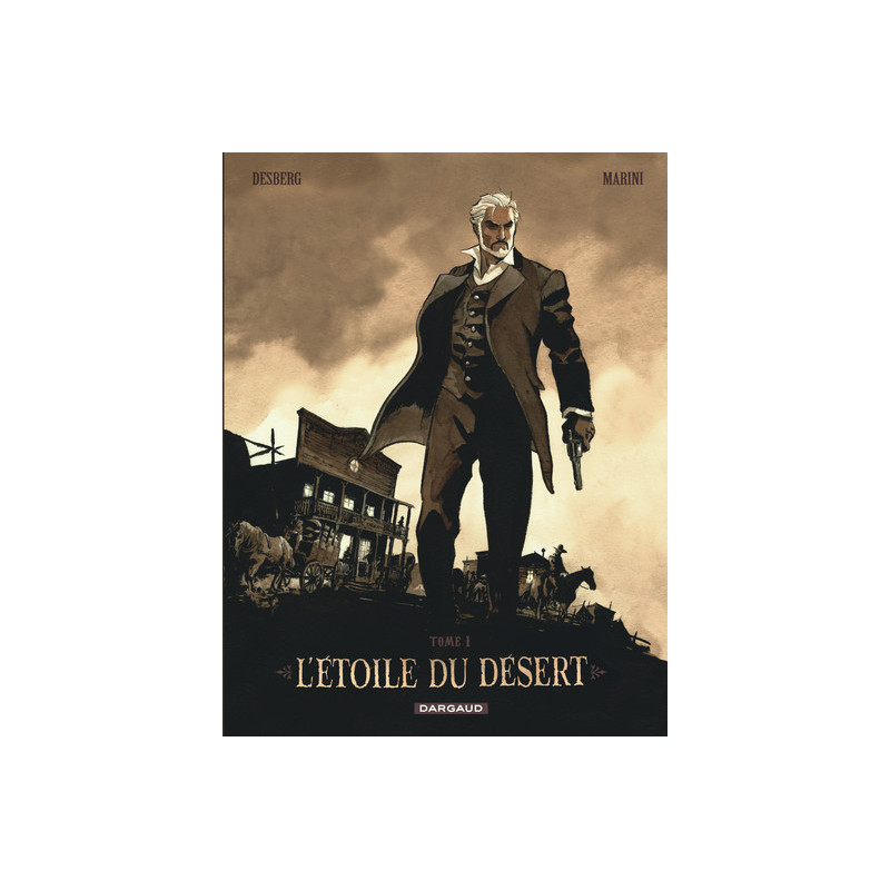 L'Étoile du Désert  - Tome 1