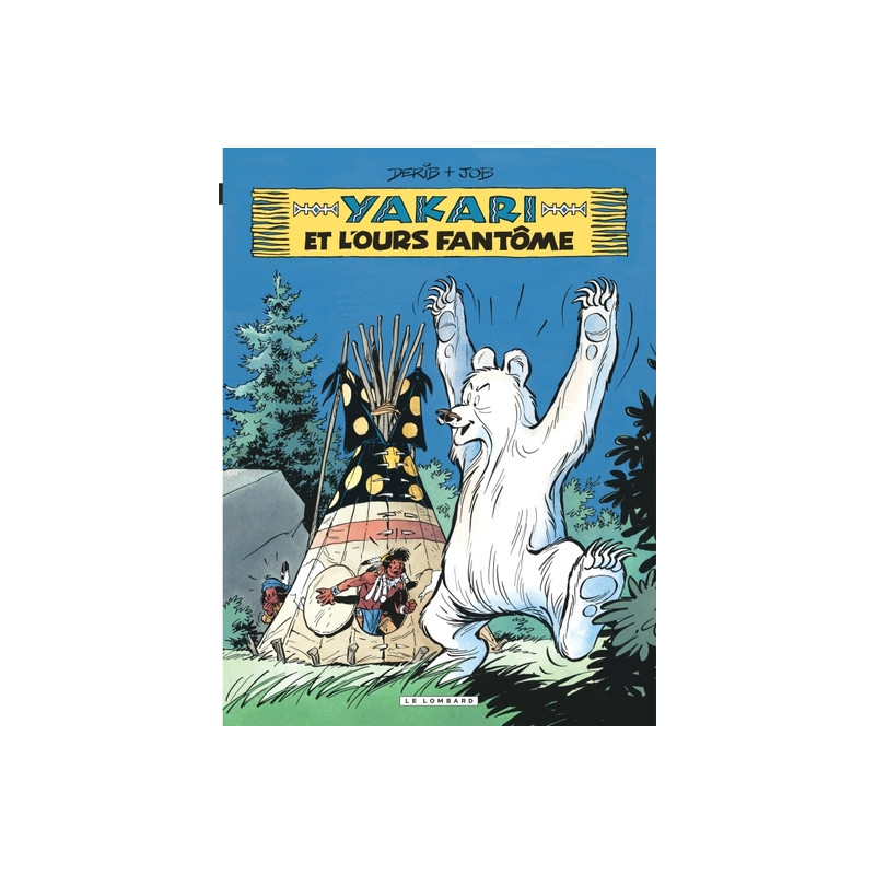 Yakari - Tome 24 - Yakari et l'ours fantôme
