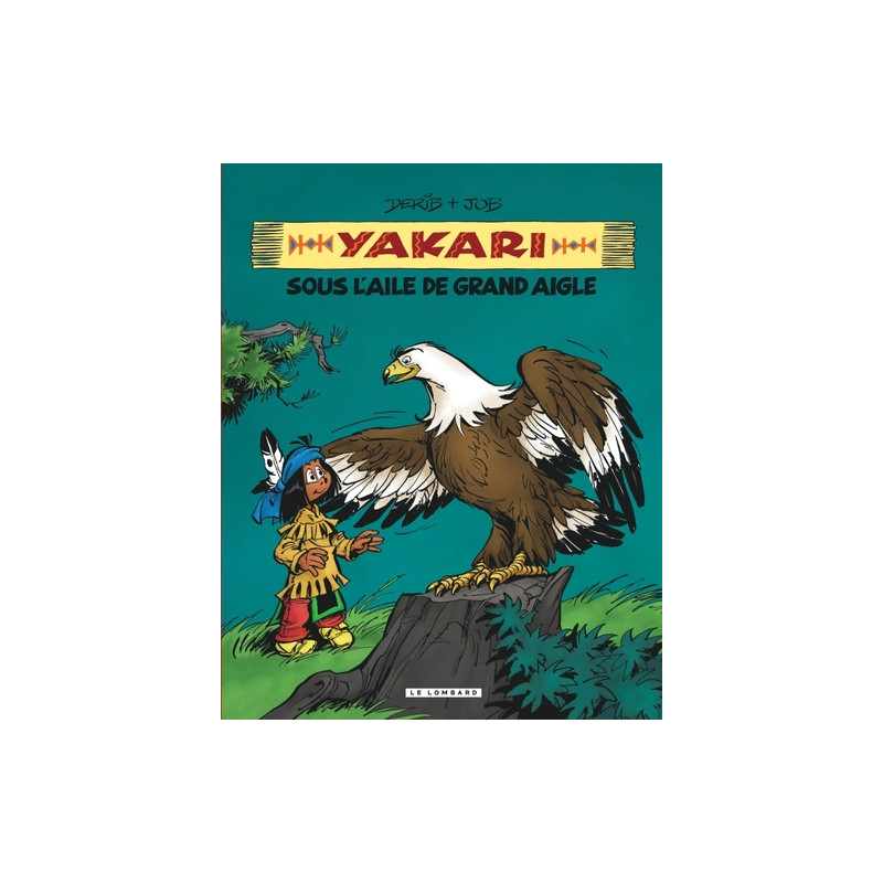 Intégrale Yakari, l'ami des animaux - Tome 7 - Yakari sous l'aile de Grand Aigle