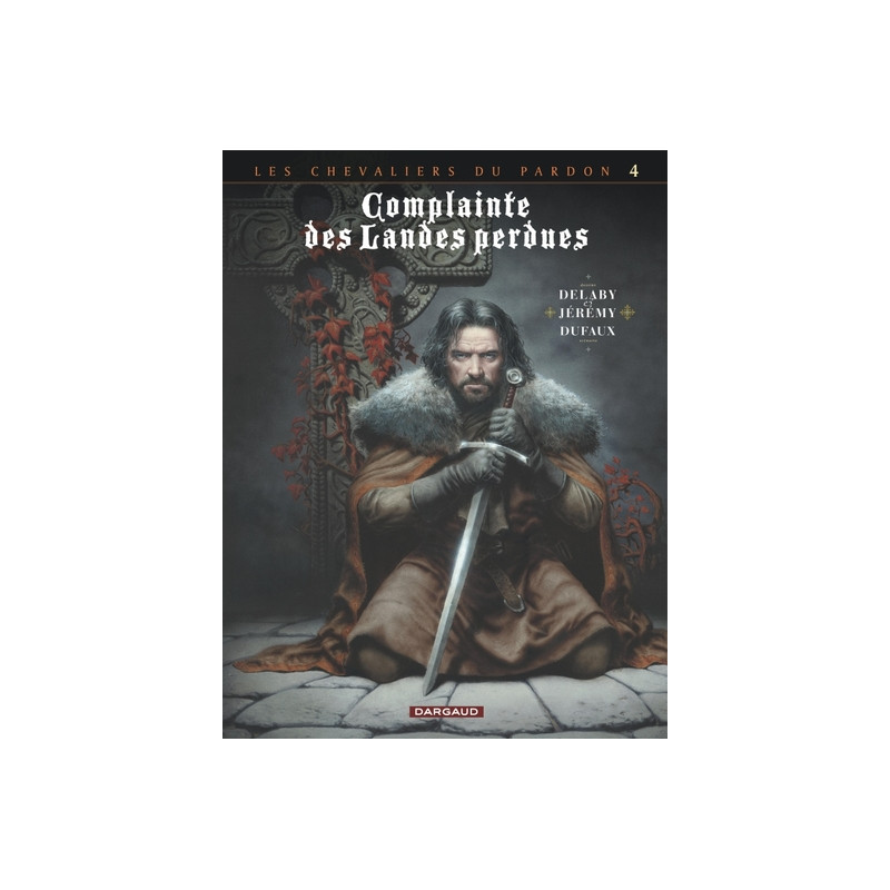 Complainte des landes perdues - Cycle 2 - Tome 4 - Sill Valt