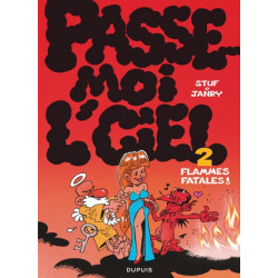 Passe-moi l’ciel - Tome 2 -...