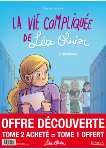 La Vie compliquée de Léa Olivier BD - pack T02 acheté  T01 offert