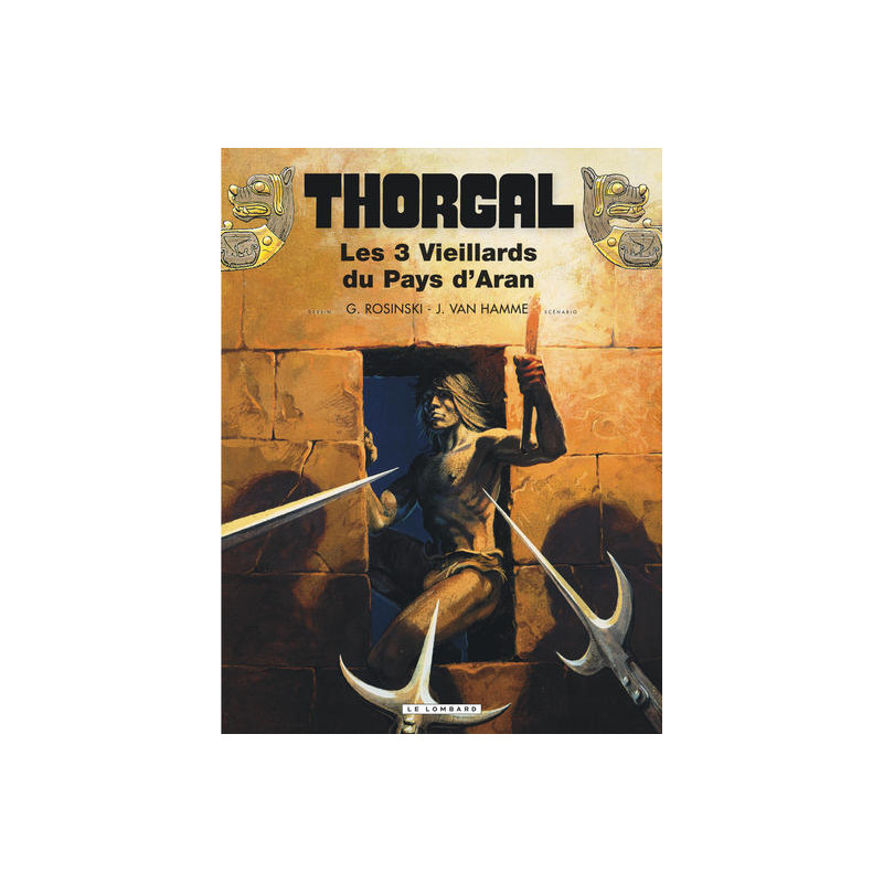 Thorgal - Tome 3 - Les Trois vieillards du pays d'Aran