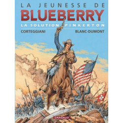 La Jeunesse de Blueberry -...