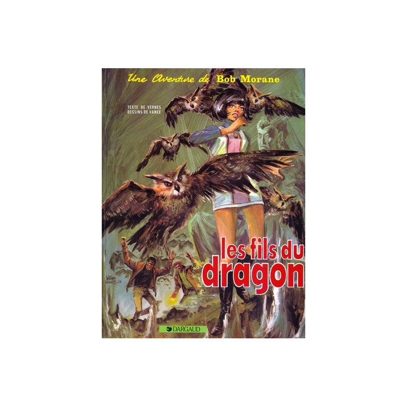 Bob Morane - Tome 6 - Les Fils du Dragon