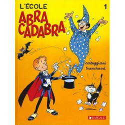 L'École Abracadabra - Tome...