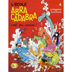 L'École Abracadabra - Tome...