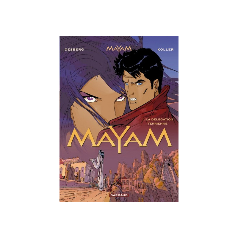 Mayam - Tome 1 - La Délégation terrienne