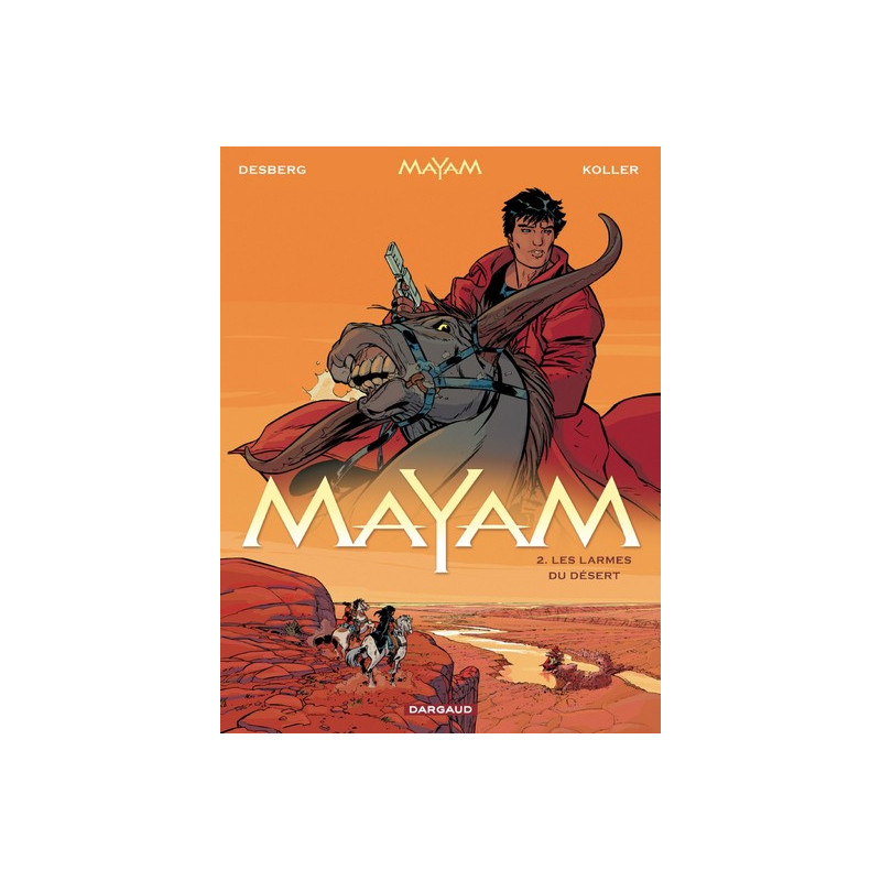Mayam - Tome 2 - Les Larmes du désert