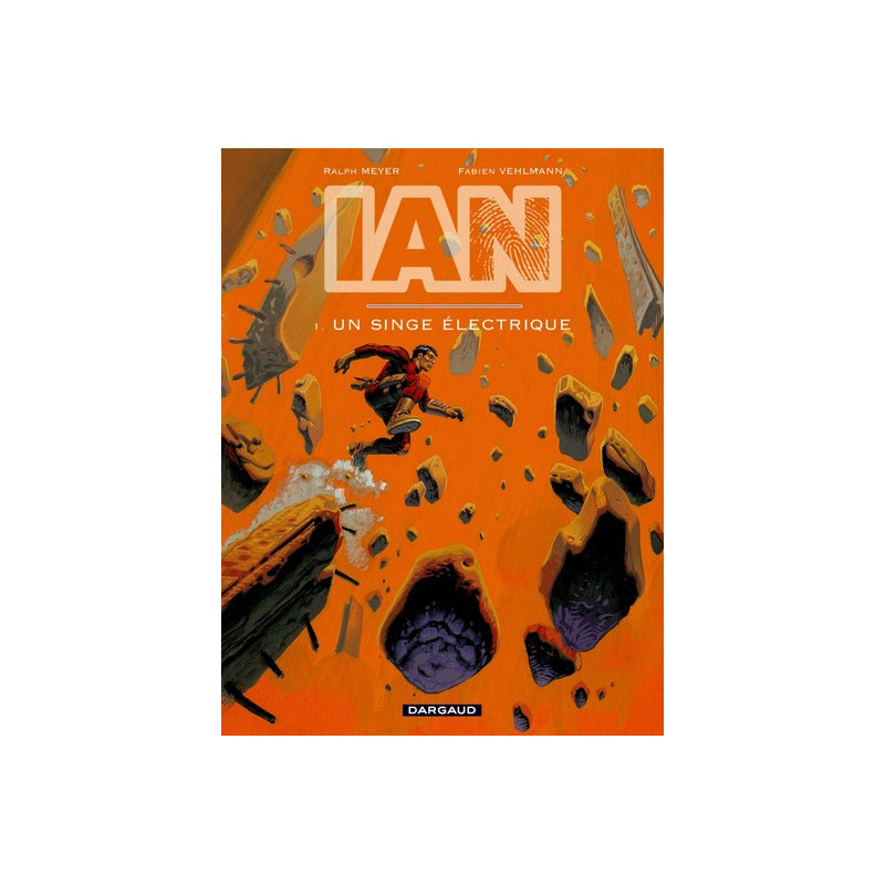 IAN - Tome 1 - Un singe électrique