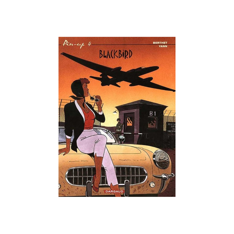 Pin-up - Tome 4 - Blackbird