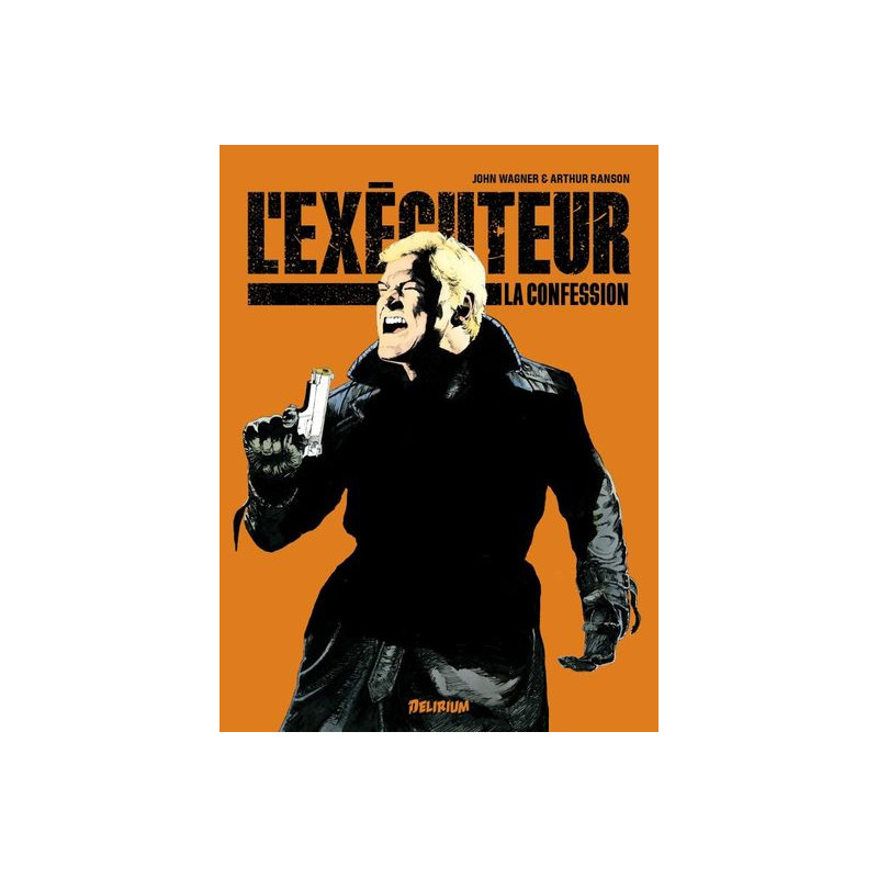 L' Exécuteur 2 La Confession