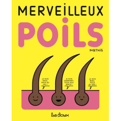 Merveilleux poils