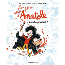 Les idées folles d'Anatole,...
