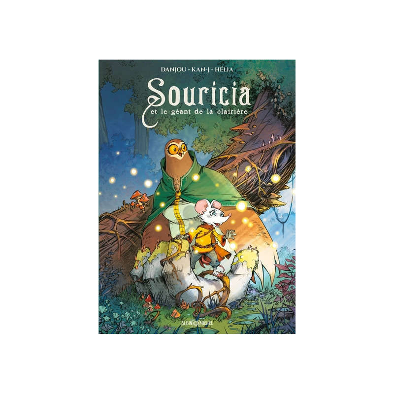 Souricia et le géant de la clairière