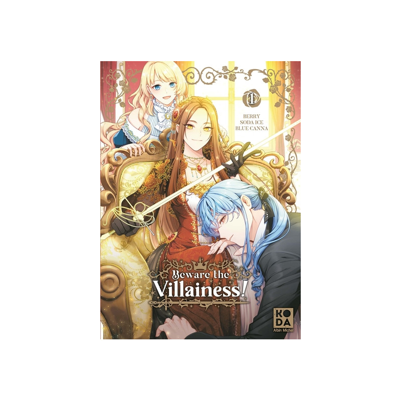 Beware the Villainess ! - tome 1