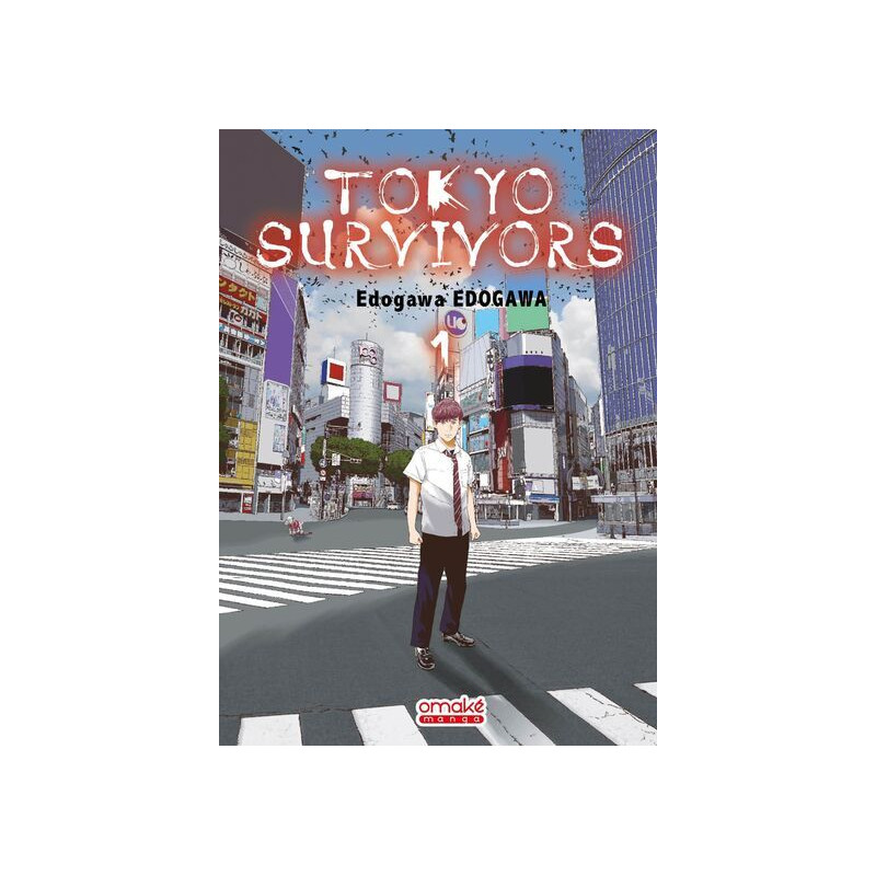 Tokyo Survivors - Tome 1 (VF)