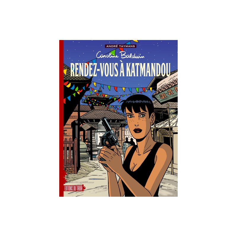 CAROLINE BALDWIN AE  T9 : RENDEZ-VOUS A KATMANDOU