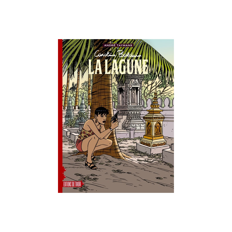 CAROLINE BALDWIN AE  T8 : LA LAGUNE