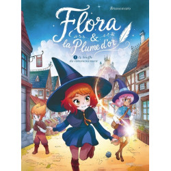 Flora et la plume d'or -...