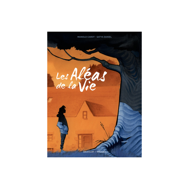 Les Aléas de la vie