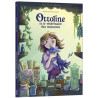 Ottoline et le vétérinaire des monstres - Tome 1