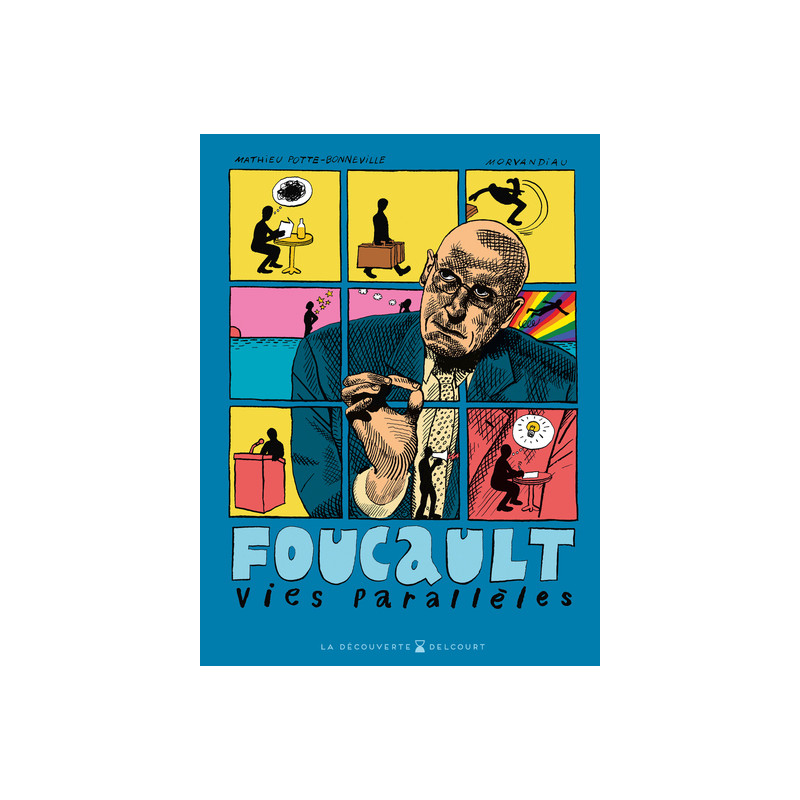 Foucault - Vies parallèles