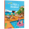 La fille du président - Tome 02 Les vacances du pouvoir