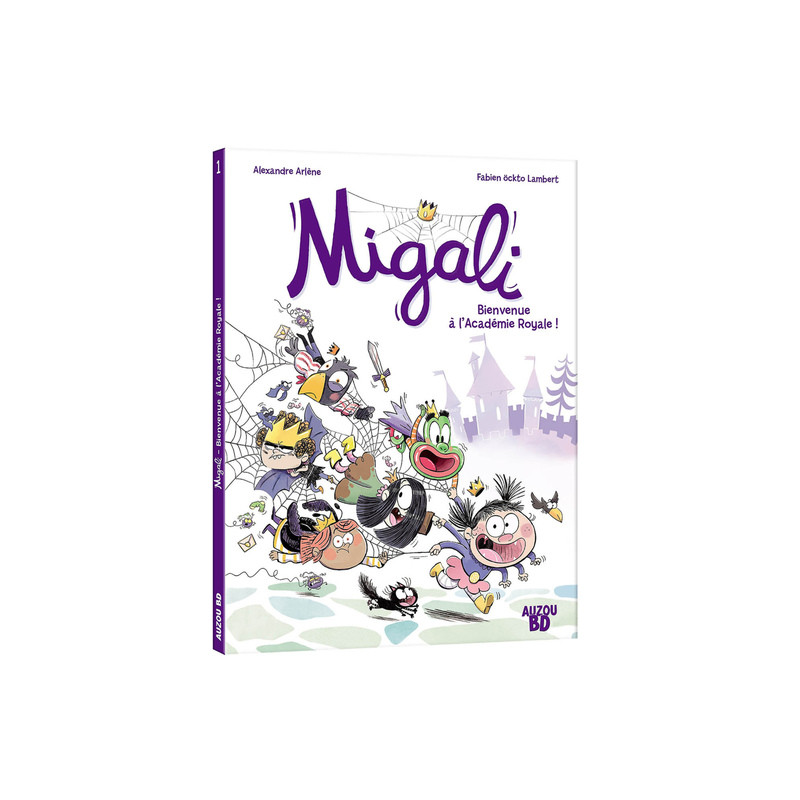 Migali - Tome 01 Bienvenue à l'Académie Royale !