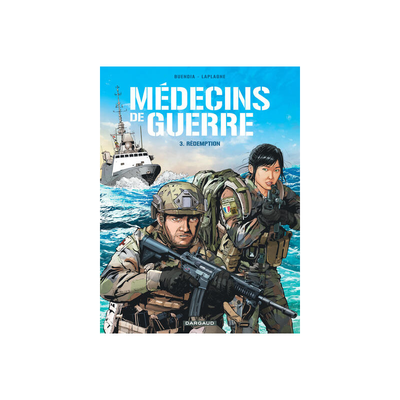 Médecins de Guerre - Tome 3 - Rédemption