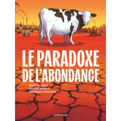 Le Paradoxe de l'Abondance