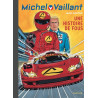 Michel Vaillant - Tome 55 - Une histoire de fous