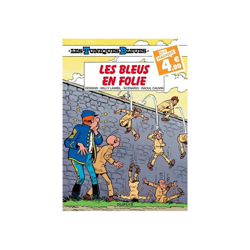 Les Tuniques Bleues - Tome 32 - Les Bleus en folie