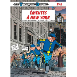 Les Tuniques Bleues - Tome 45 - Émeutes à New York