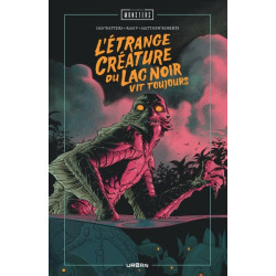 L'Étrange Créature du lac noir vit toujours