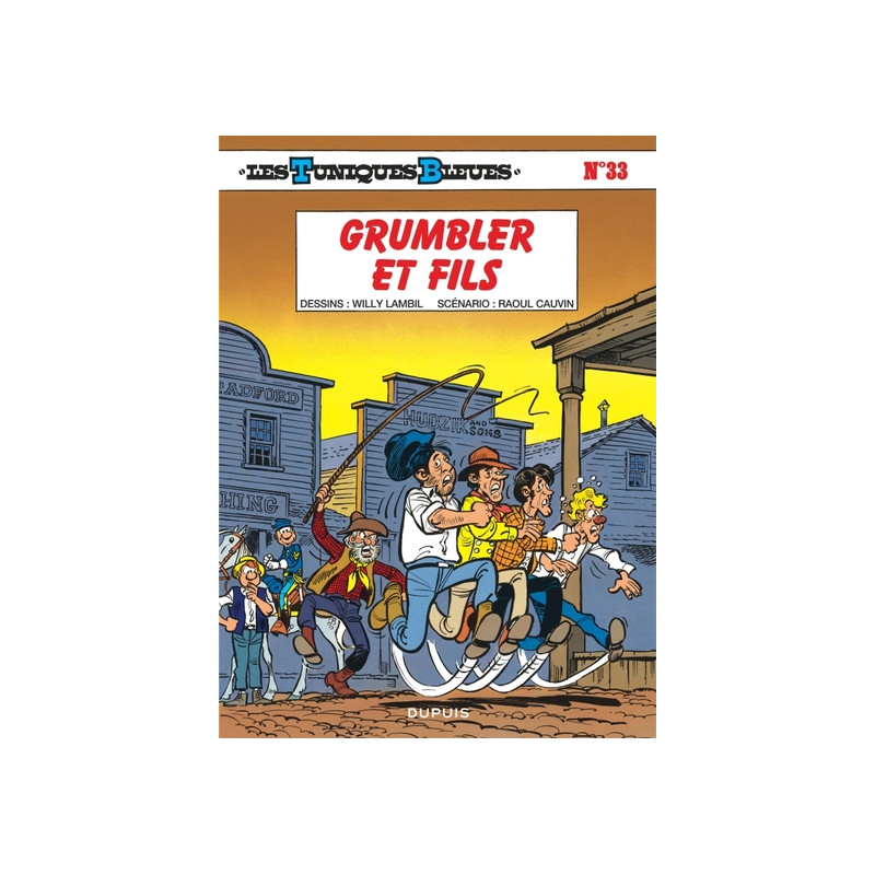 Les Tuniques Bleues - Tome 33 - Grumbler et fils