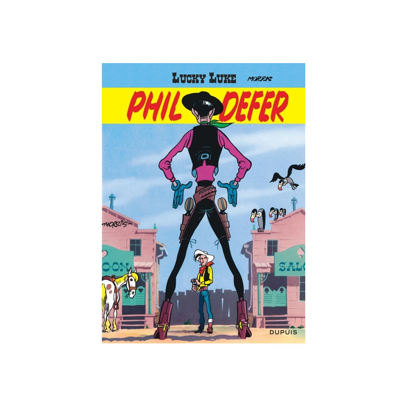 Lucky Luke - Tome 8 - Phil Defer