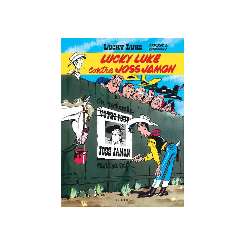 Lucky Luke - Tome 11 - Lucky Luke contre Joss Jamon