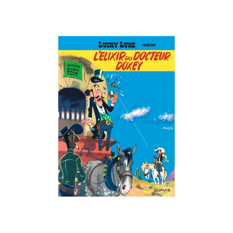 Lucky Luke - Tome 7 - L'Élixir du docteur Doxey