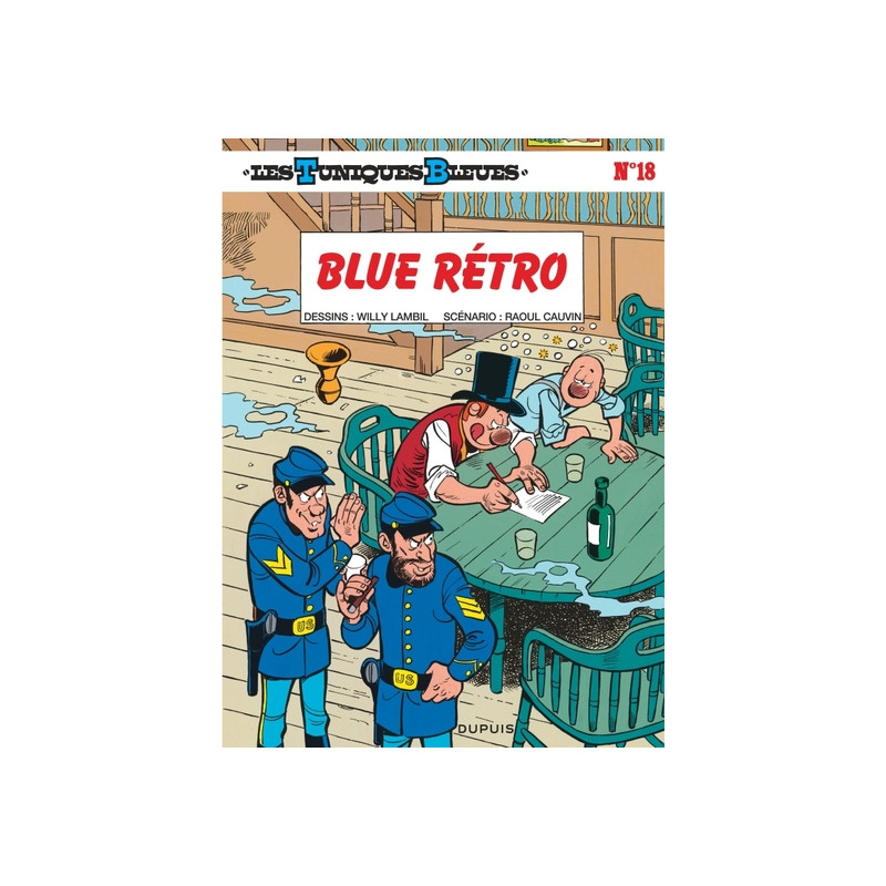 Les Tuniques Bleues - Tome 18 - Blue rétro