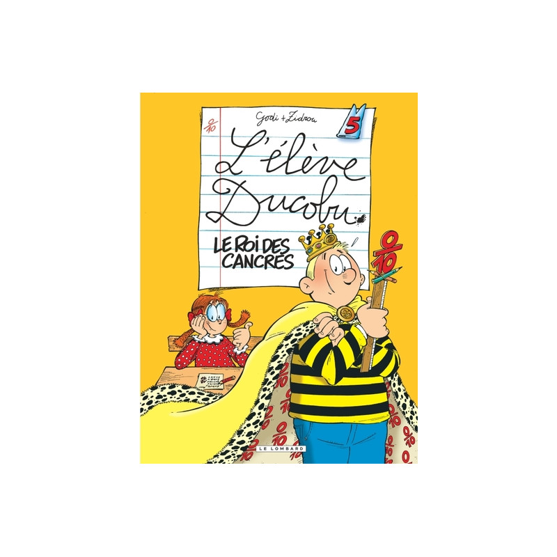Ducobu  - Tome 5 - Le Roi des Cancres