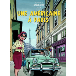 UNE AVENTURE DE JACQUES GIPAR - T13 - UNE AMERICAINE A PARIS