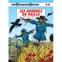 Les Tuniques Bleues - Tome 40 - Les Hommes de paille