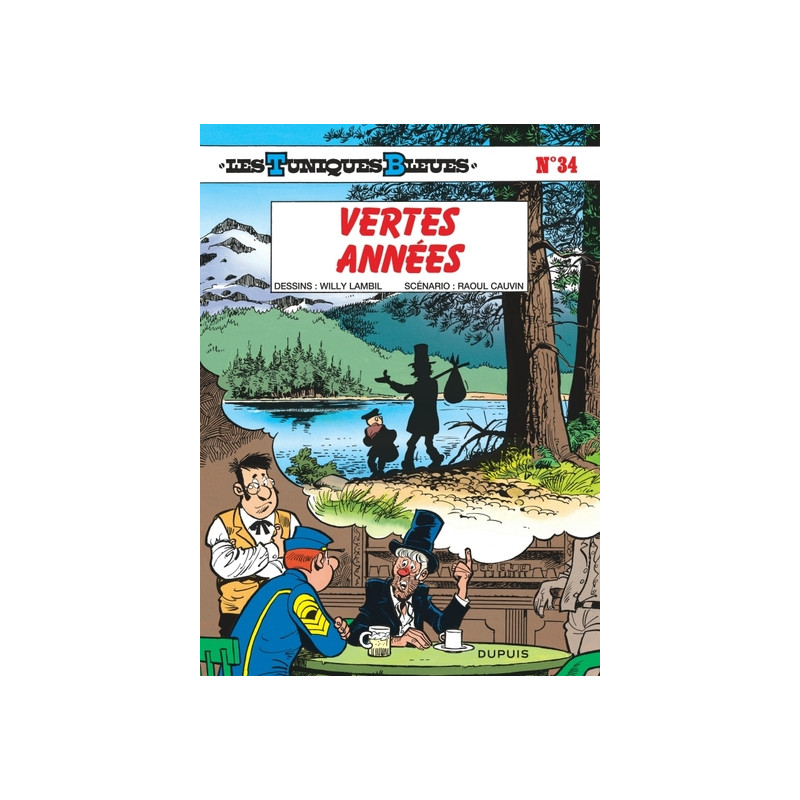 Les Tuniques Bleues - Tome 34 - Vertes années