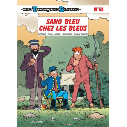 Les Tuniques Bleues - Tome 53 - Sang bleu chez les Bleus