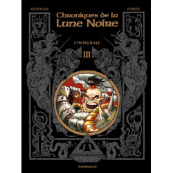 Les Chroniques de la Lune noire - Intégrales - Tome 3