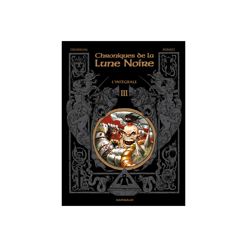 Les Chroniques de la Lune noire - Intégrales - Tome 3