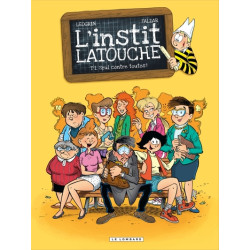 L'instit' Latouche - Tome 1 - Seul contre toutes!