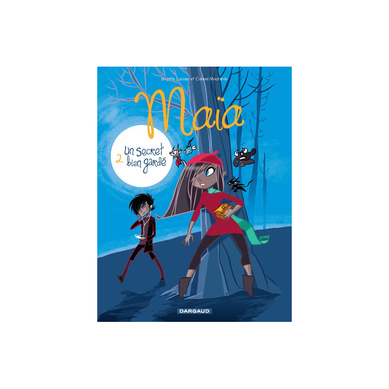 Maïa - Tome 2 - Un secret bien gardé